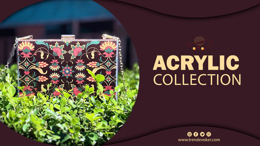 Stylish acrylic clutch bags and transparent handbags for women in Pakistan from TrendEvoker.