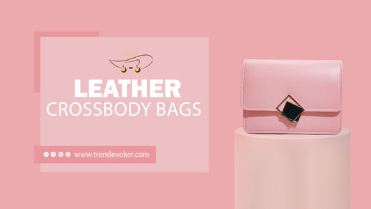 Elegant pure leather crossbody bag for women available online in Pakistan – TrendEvoker 2025 collection.