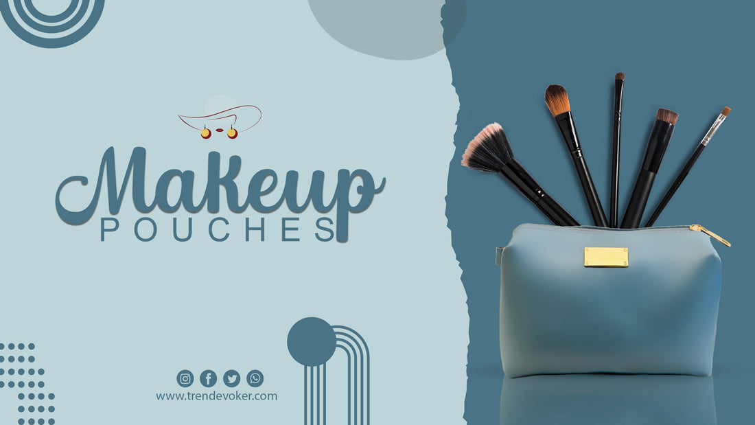 Stylish and affordable makeup pouches in Pakistan – Leather and travel-friendly mini pouch bags for women.