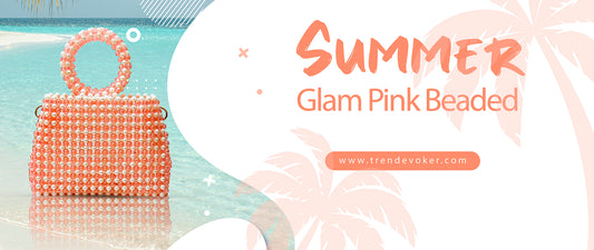 Summer Glam Pink Beaded Bag for women in Pakistan – Trendy, handcrafted, and stylish crossbody and luxury pearl beaded bags available at TrendEvoker