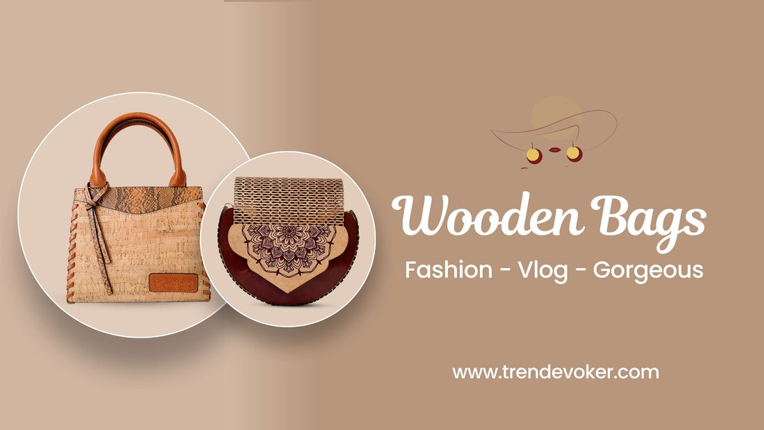 Handmade wooden crossbody bag for women in Pakistan – eco-friendly and stylish gift option by TrendEvoker.