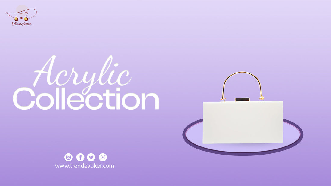 Premium transparent acrylic clutch bag for women – TrendEvoker Pakistan.