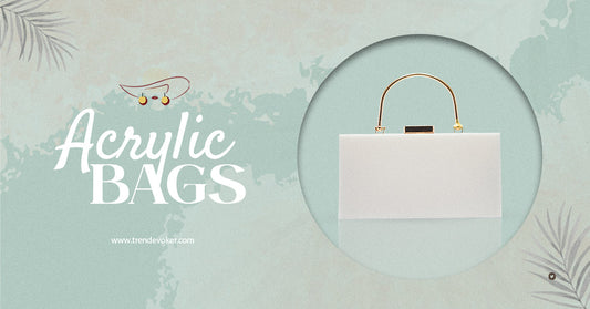 Stylish transparent acrylic bag and premium acrylic clutch for women in Pakistan.