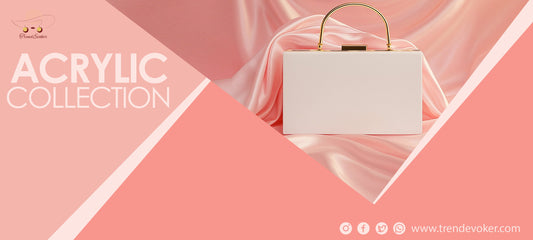 Premium transparent acrylic clutch bag for women in Pakistan 2025 – TrendEvoker fashion guide.