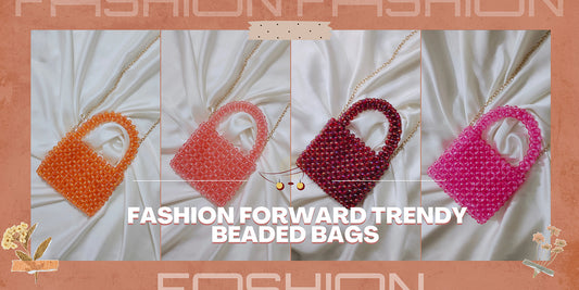 Fashion-Forward Trendy Beaded Bags