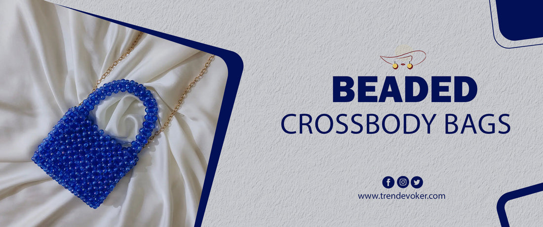 Stylish crossbody bags for women available online in Pakistan – pearl, beaded, leather & travel-friendly handbags.