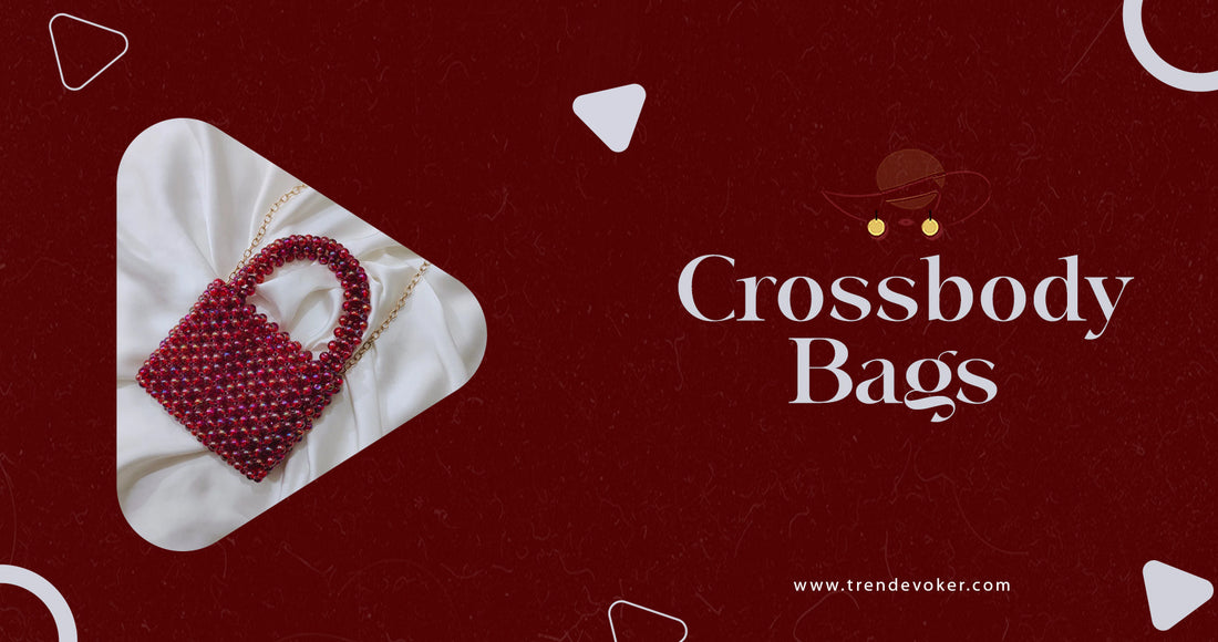 Stylish crossbody bags for women in Pakistan – leather, pearl, and beaded options by TrendEvoker.