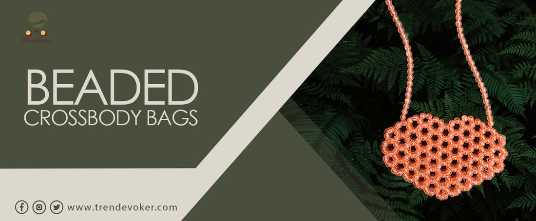 Mini and oversized beaded crossbody bags for women available online in Pakistan – including pearl, acrylic, and handcrafted styles from TrendEvoker.