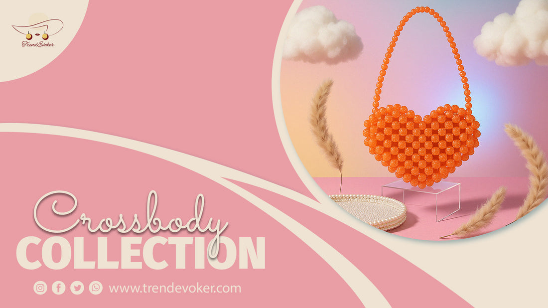 Stylish and affordable crossbody bags for women in Pakistan including pearl, beaded, and leather designs – TrendEvoker collection.