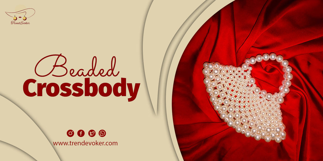 Stylish beaded pearl crossbody bag for women in Pakistan - TrendEvoker.