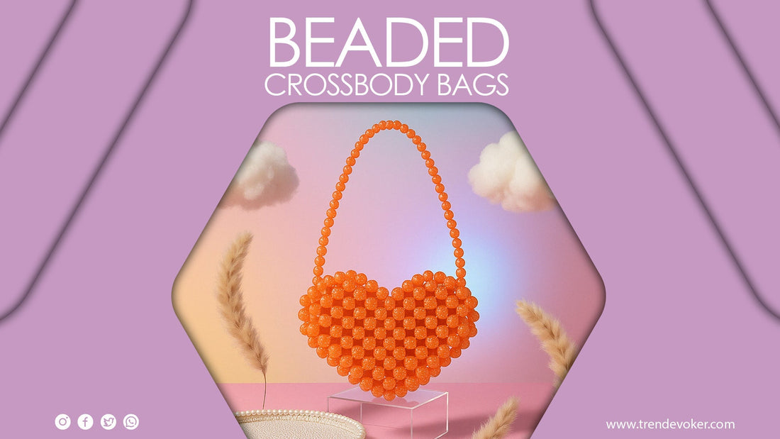 Beaded and pearl crossbody bags for women available online in Pakistan – TrendEvoker collection.