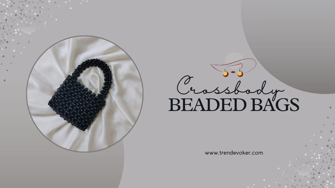 Pearl and beaded crossbody handbags for traveling in Pakistan.