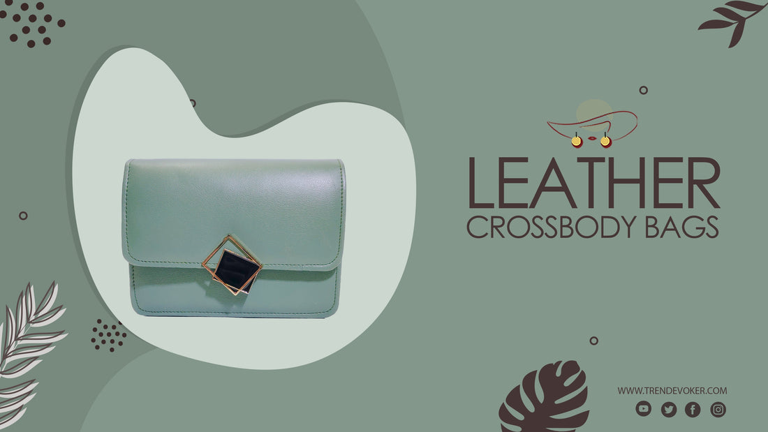 Stylish crossbody bags for women in Pakistan – leather, beaded & pearl handbags for travel, work, and everyday use by TrendEvoker.