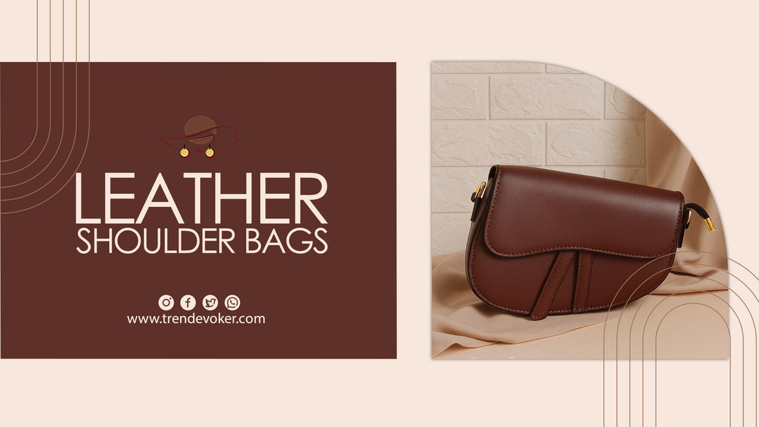 Premium leather tote and crossbody bags for modern professionals in Pakistan – TrendEvoker Collection.