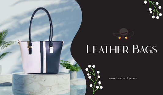 Elegant and stylish leather handbags for women in Pakistan – TrendEvoker's premium collection of leather bags for every occasion.