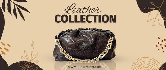 Premium genuine leather bags in Pakistan including tote bags, crossbody bags and handbags for women by TrendEvoker.