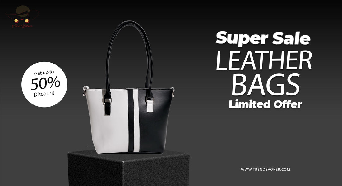 Premium 2026 leather handbags for women in Pakistan by TrendEvoker.
