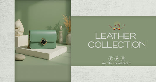 Elegant leather handbags and crossbody bags for women in Lahore, Karachi, and Islamabad – TrendEvoker.