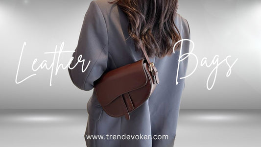 Premium leather tote, crossbody, and office bags for women and men in Pakistan – TrendEvoker 2026 collection.