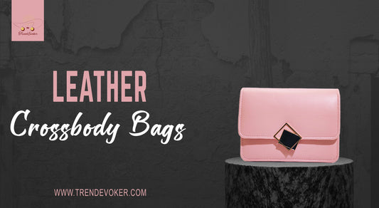 Stylish leather, beaded, and pearl crossbody bags for women in Pakistan available online at TrendEvoker
