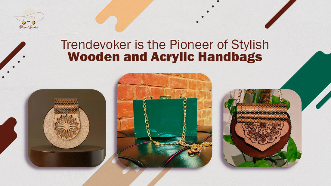 Stylish collection of handbags, tote bags, clutches, and crossbody bags available at TrendEvoker in Pakistan. Explore leather, acrylic, and handmade bag designs for every occasion.