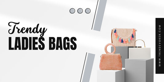 Stylish collection of trendy ladies' bags in Pakistan including shoulder bags, crossbody bags, tote bags, and handcrafted beaded bags, perfect for every occasion from casual outings to formal events