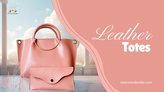 Premium leather bags for women in Pakistan – TrendEvoker's stylish leather tote bags, crossbody bags, and travel duffle bags.