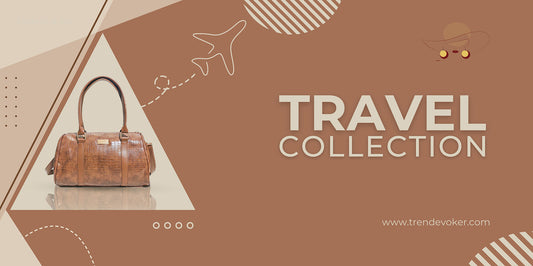 Travel bags collection in Pakistan - leather crossbody bags, wooden handbags, tote bags, and shoulder bags for women available at TrendEvoker.