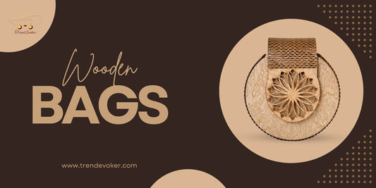Handmade wooden bag for women in Pakistan – eco-friendly purse by TrendEvoker 2025 collection.