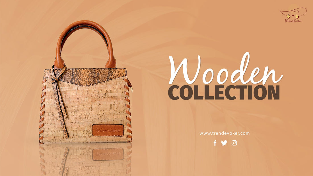 Handmade wooden handbags for women in Pakistan – eco-friendly wooden fashion purses by TrendEvoker.