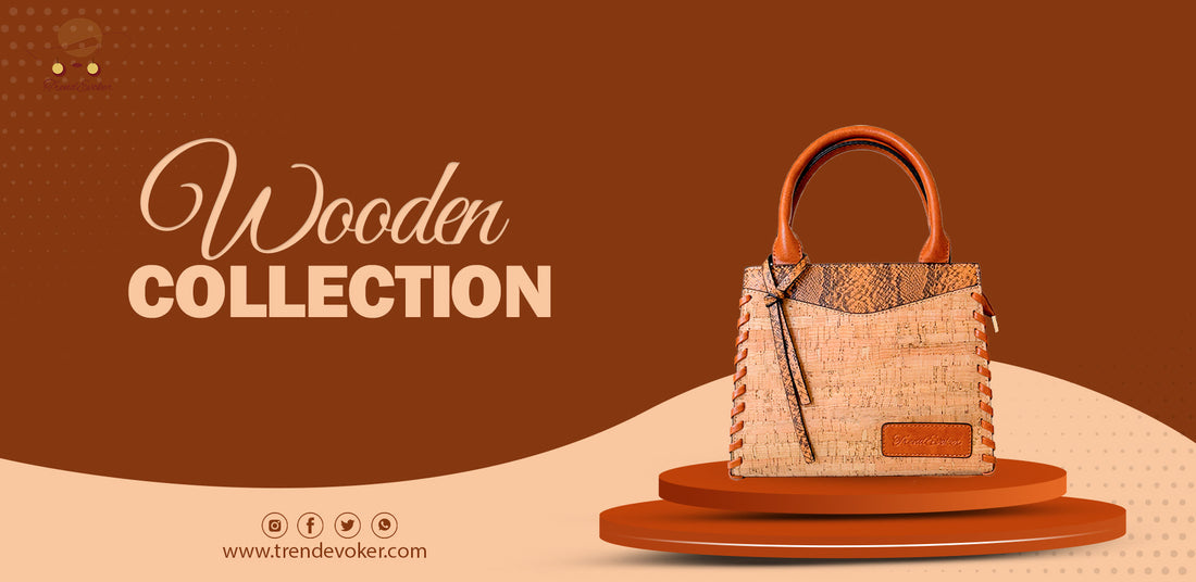 Handmade wooden shoulder bag for women in Pakistan – eco-friendly, stylish, and available online at TrendEvoker.