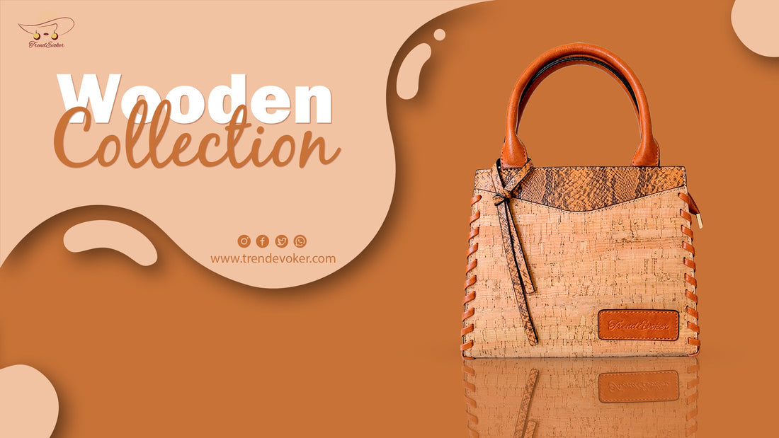 Premium Handmade Wooden Bag in Pakistan – TrendEvoker.