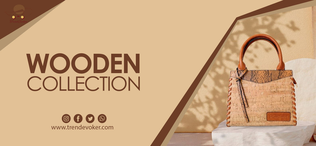 Handmade wooden bags for women in Pakistan by TrendEvoker – eco-friendly, stylish, and artisan-crafted purses and handbags.