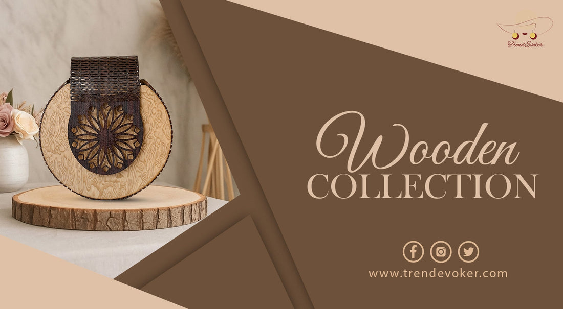 Handmade wooden crossbody and clutch bags for women in Pakistan – perfect for weekend getaways and travel fashion.